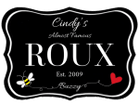 Cindy’s Almost Famous Roux 
