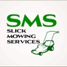 Slick Mowing Services