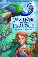 Paige plots to save a wounded peacock & protect her farm. 
The Wish And The Peacock by Wendy S Swore