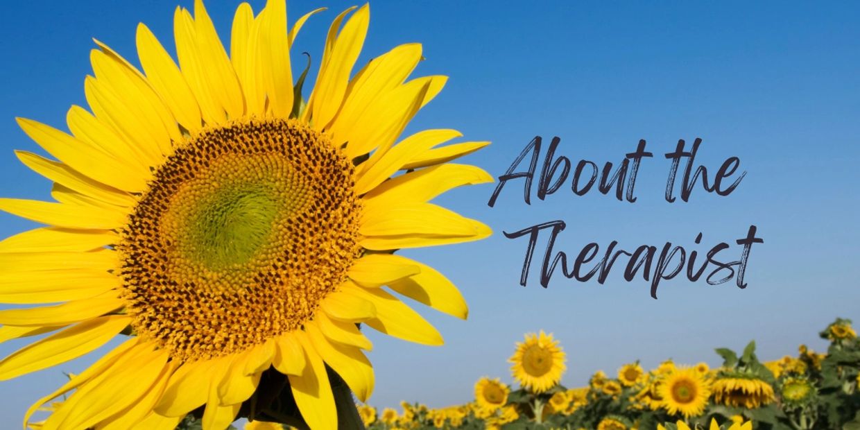sunflower About the therapist