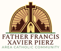 Father Francis Xavier Pierz 
Area Catholic Community