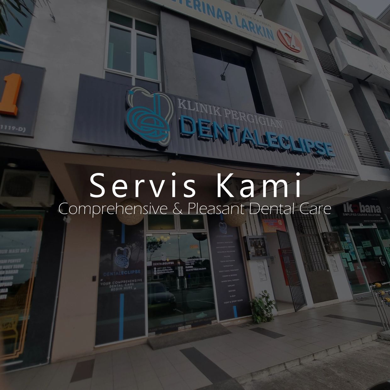 KLINIK PERGIGIAN DENTAL ECLIPSE LARKIN, JB KLINIK PERGIGIAN DENTAL ECLIPSE LARKIN, JB