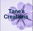 Tane's Creations