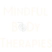 Mindful Body Therapies