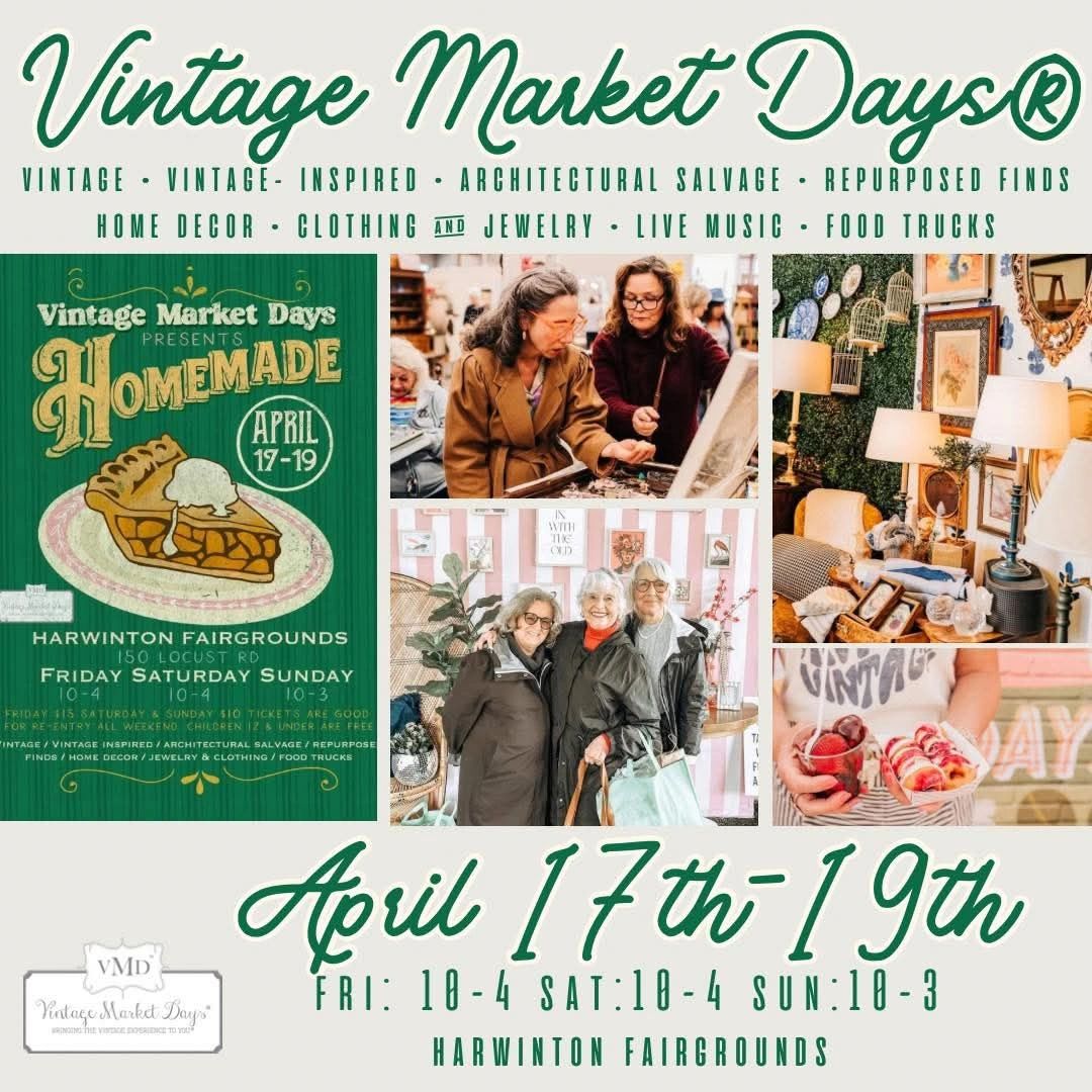 Vintage Market Days event from April 17-19 at Harwinton Fairgrounds with homemade goods and vintage finds.