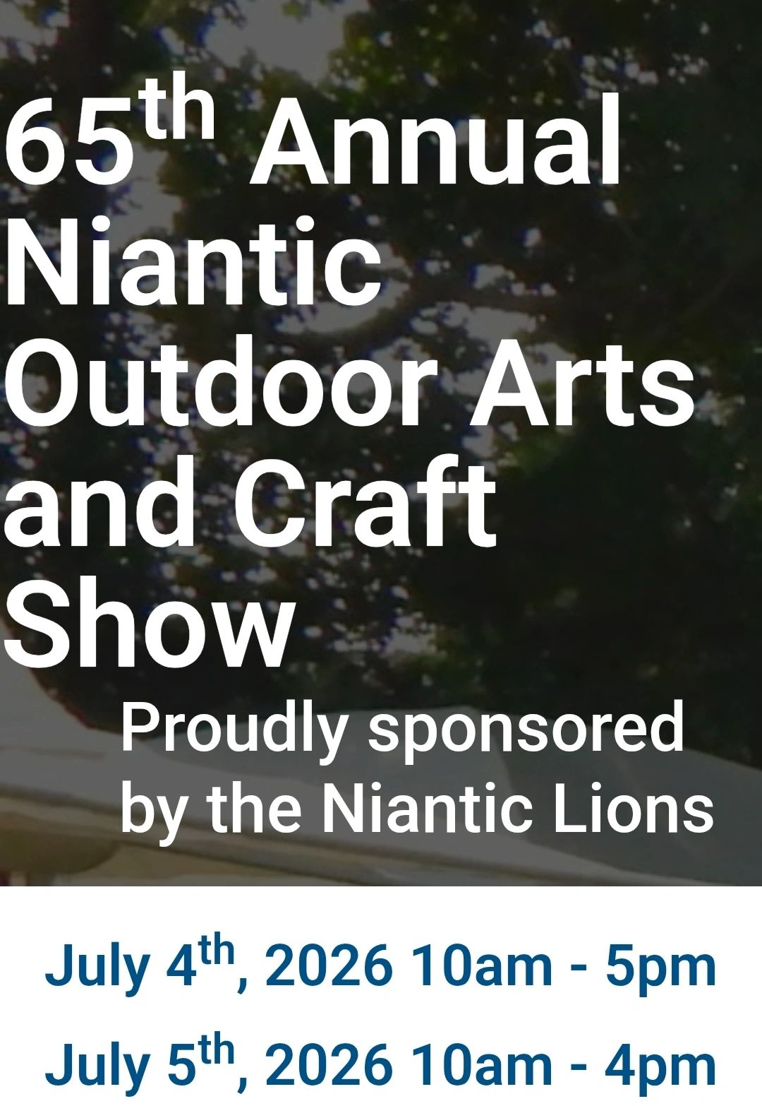 Poster for the 65th Annual Niantic Outdoor Arts and Craft Show in July 2026.