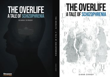 Cover of the book "The Overlife, A Tale Of Schizophrenia"