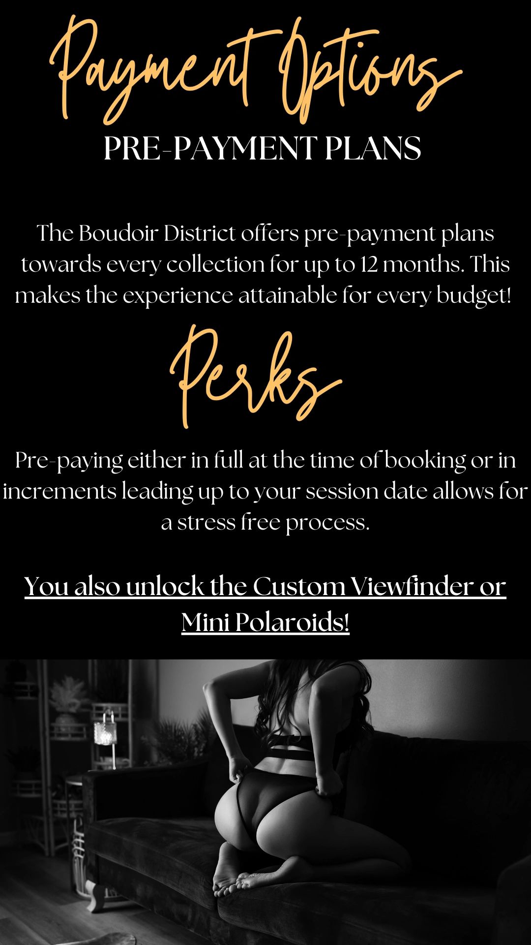 Payment options and perks for pre-payment plans at The Boudoir District.