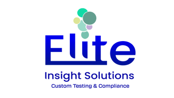 Elite
Insight Solutions
Custom Testing & Compliance