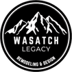 Wasatch Legacy Remodeling & Design