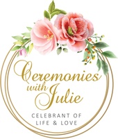 Ceremonies with Julie