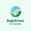 Bright and Fresh Cleaning