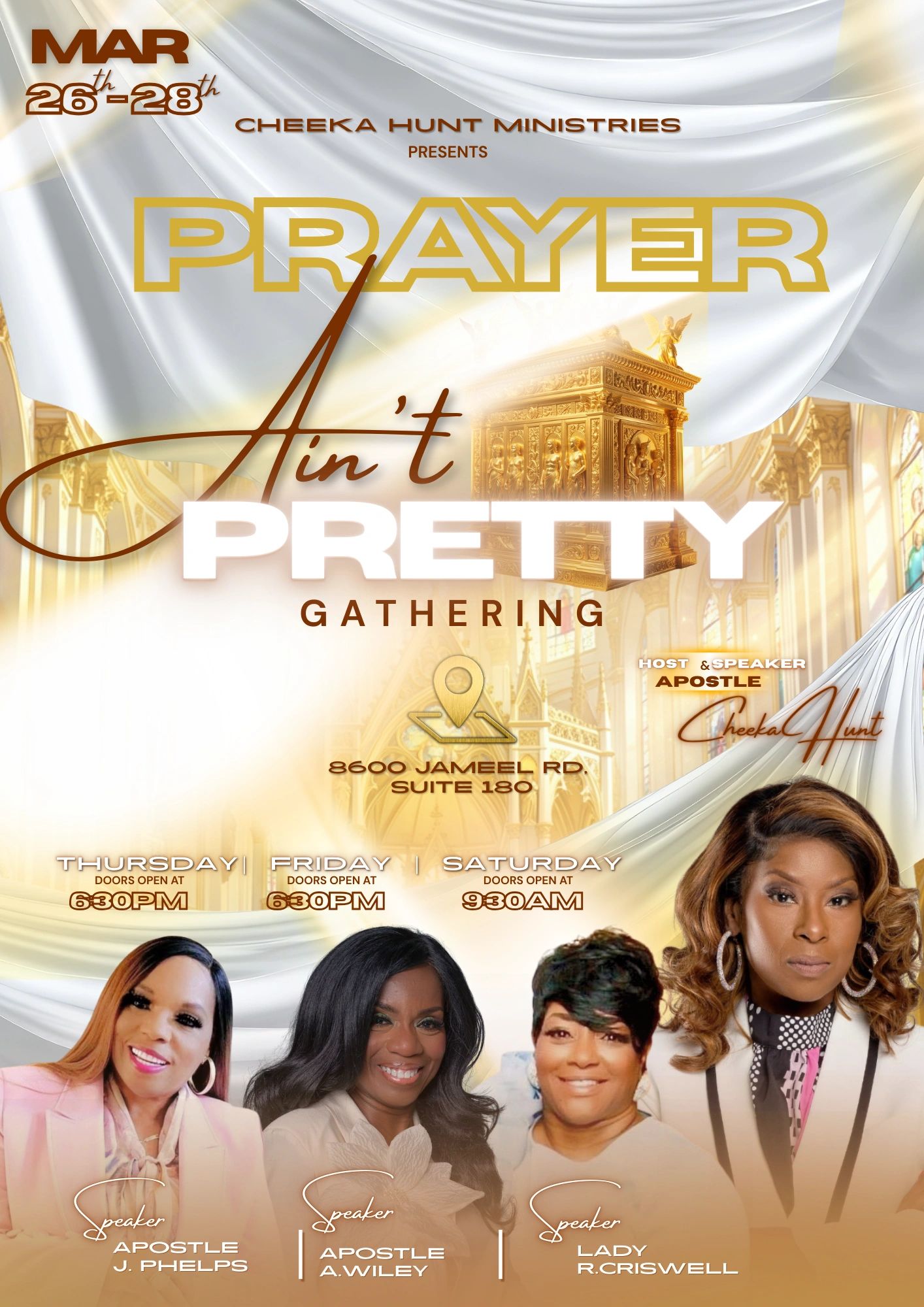 Prayer Aint Pretty Its Warfare Gathering
Marchb 26-28, 2026 
Get In the room!