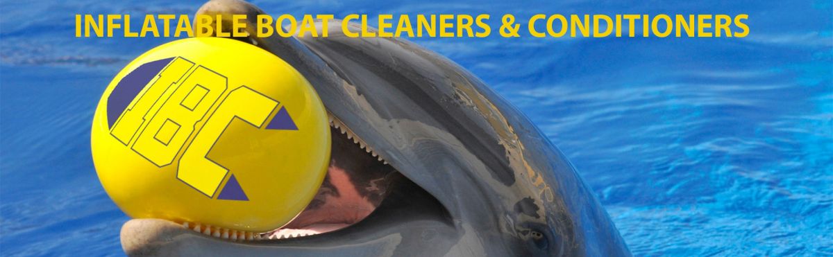 INFLATABLE BOAT CLEANERS AND CONDITIONERS