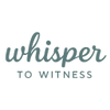 Whisper to Witness