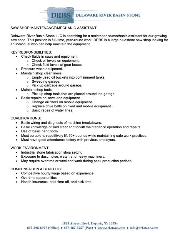 Job posting for a maintenance/mechanic assistant at Delaware River Basin Stone saw shop.