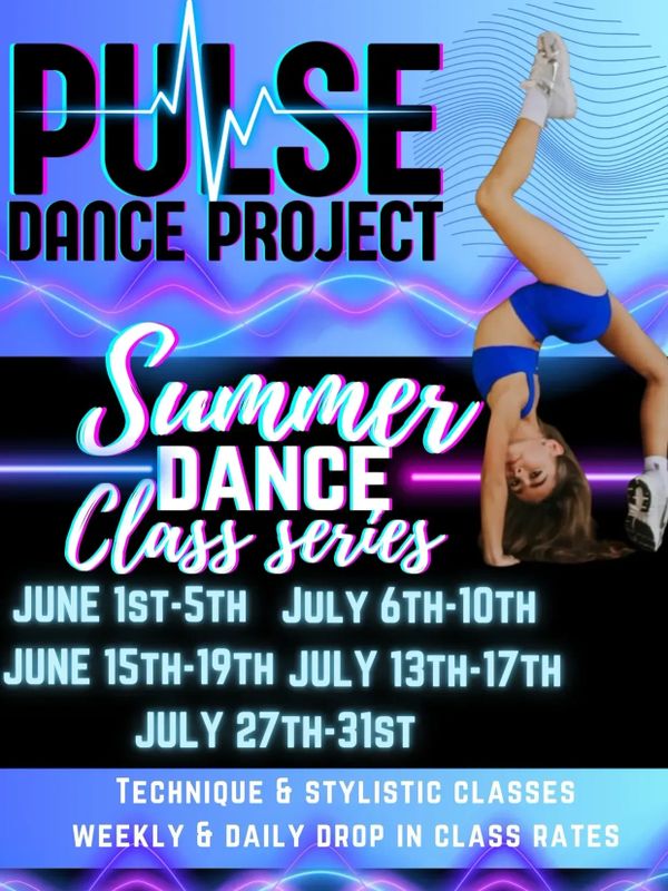Pulse Dance Project summer dance class series with technique and stylistic classes.