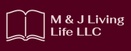 MJ Living Life LLC