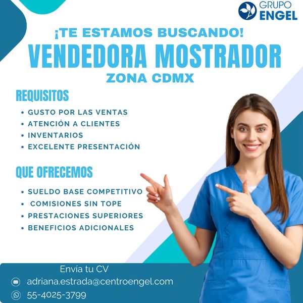 Oferta laboral para vendedora mostrador en CDMX con requisitos y beneficios claros.