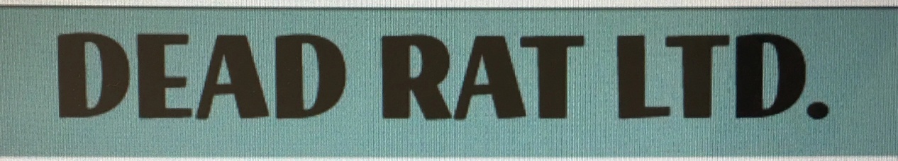 DEAD RAT Ltd.