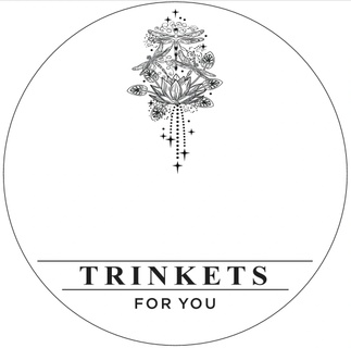 Trinkets for you