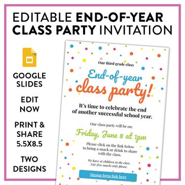 Have an unforgettable end-of-year class party with this user-friendly template.