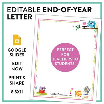Tell your students what they mean to you in this end-of-year letter template. Easily add images, tex