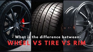 Wheels Vs Tire Vs Rim poster 