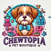 Chewtopia Pet Boutique