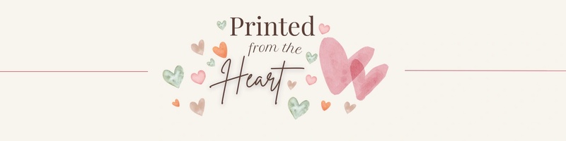Printed From The Heart