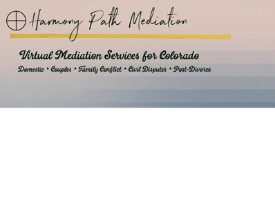 Harmony Path Mediation
Virtual Mediation Services for Colorado
