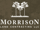 Morrison Land Contracting LLC.