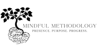 Mindful Methodology