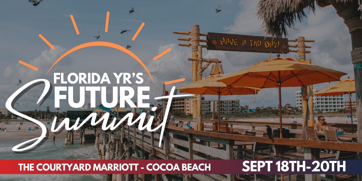 Florida YR's Future Summit at Cocoa Beach, Sept 18-20.