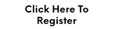 Text saying 'Click Here To Register' in bold black font on white background.