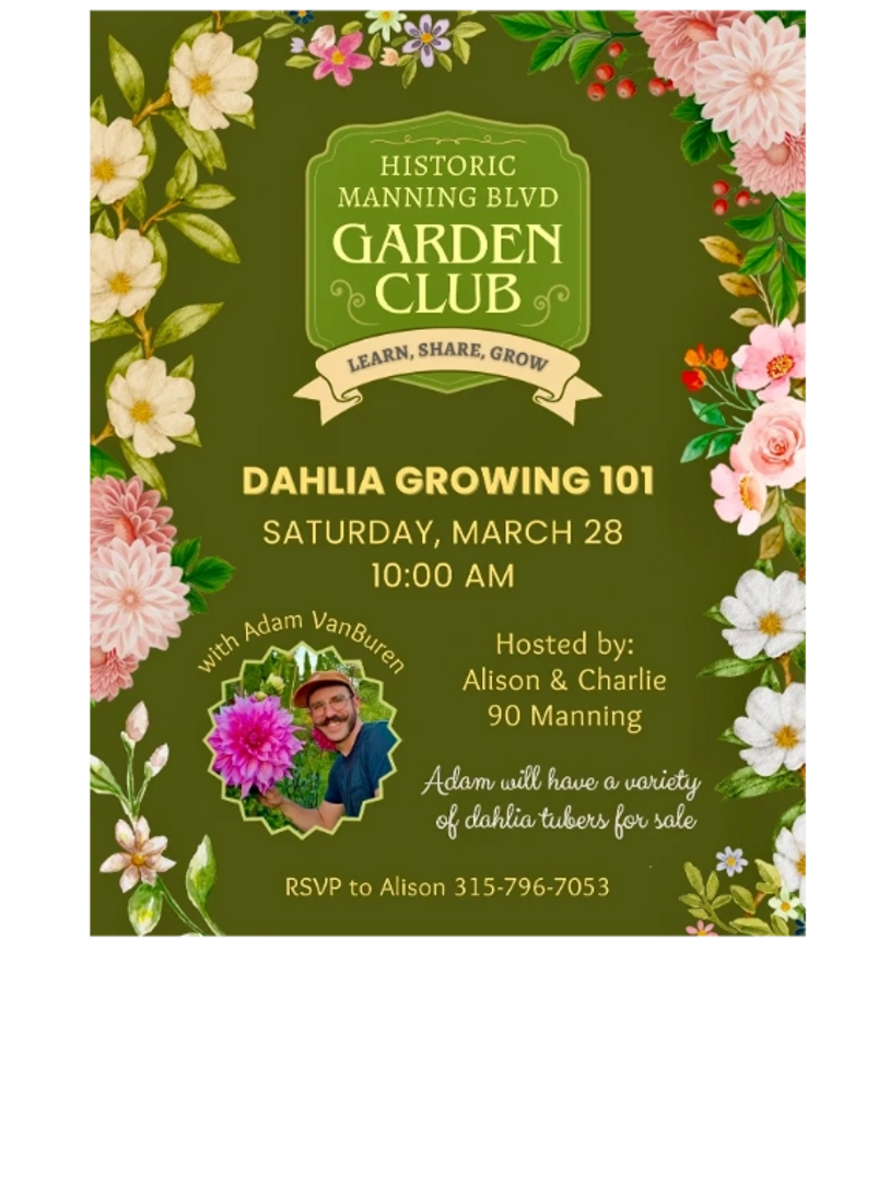 Historic Manning Blvd Garden Club hosts Dahlia Growing 101 workshop on March 28.