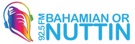 92.5 Bahamian or Nuttin