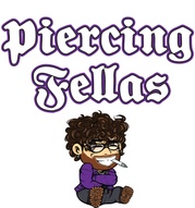 Piercing Fellas