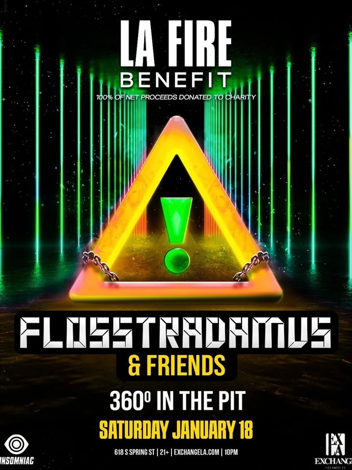 Flosstradamus - Exchange LA