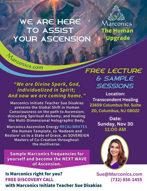 Flyer for Marconics free lecture on human ascension and spiritual healing by Sue Disakias.