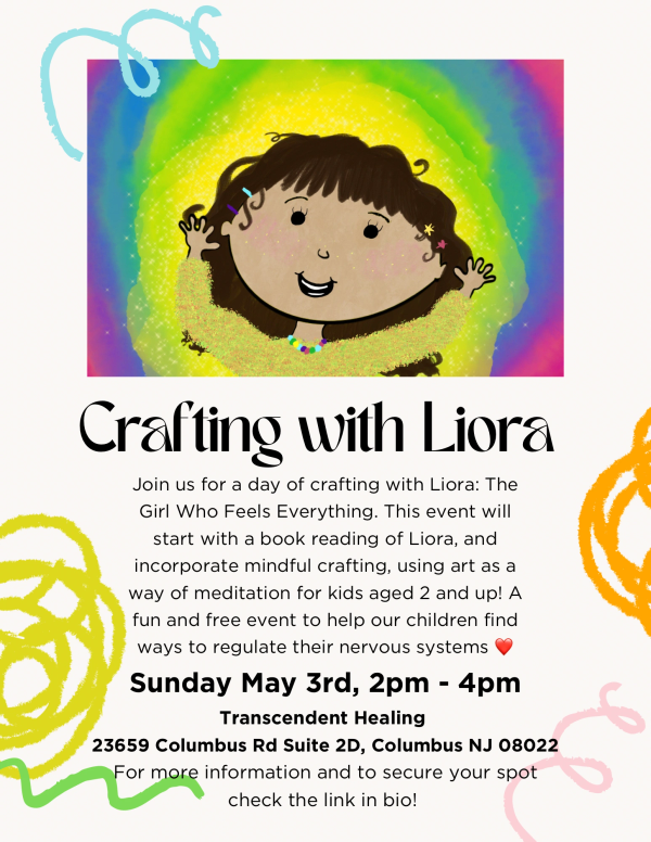 Colorful flyer for "Crafting with Liora" event on May 3rd, featuring a joyful cartoon girl and event details.