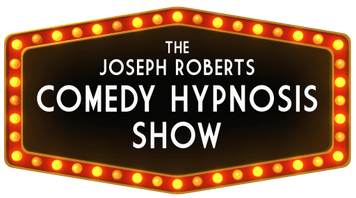 The Joseph Roberts Comedy Hypnosis Show