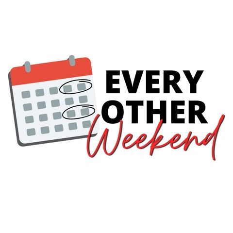 Other Week New Episodes: Every Other Weekend Podcast