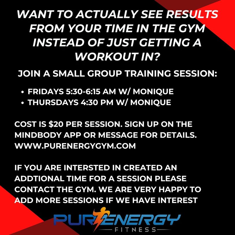 Join small group training sessions at Pure Energy Fitness with Monique for $20 per session.