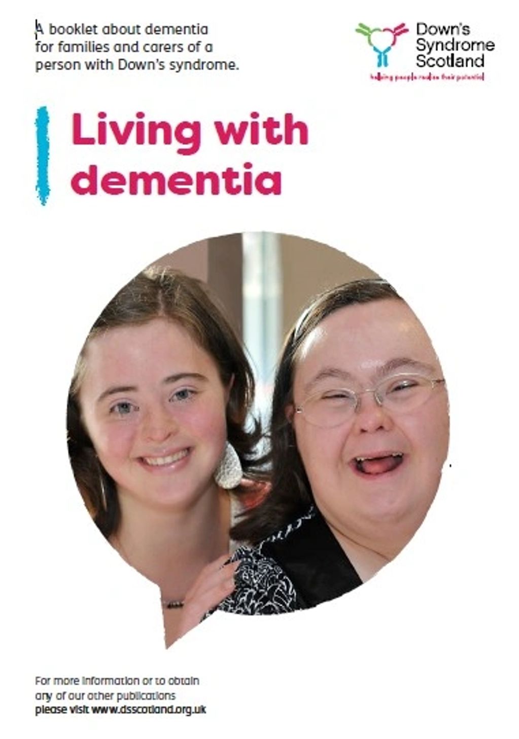 Front page of Down Syndrome Scotland's Living with Dementia booklet