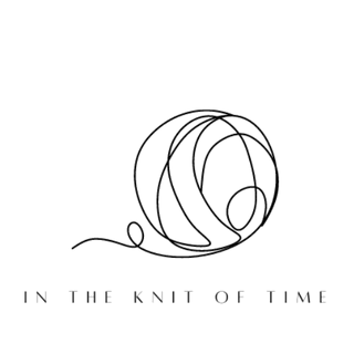 In the Knit of Time