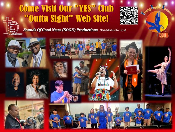 Collage promoting the YES Club by Sounds Of Good News Productions.