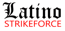 Latino StrikeForce