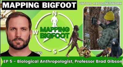 Podcast episode on mapping Bigfoot featuring Professor Brad Gibson.