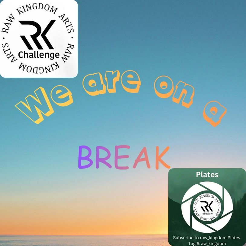 Sunset background with colorful text saying 'We are on a BREAK'.